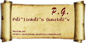 Pálinkás Gusztáv névjegykártya